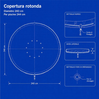 Copertura Rotonda per Piscina 240 cm con Fori Drenaggio